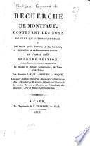 Recherche de Monfaut, contenant les noms de ceux qu'il trouva nobles et de ceux qu'il imposa à la taille, quoiqu'ils se prétendissent nobles en l'année 1465