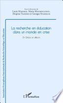 Recherche en éducation dans un monde en crise