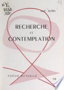 Recherche et contemplation