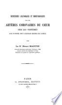 Recherches anatomiques et embryologiques sur les artères coronaires du coeur chez les vertébrés