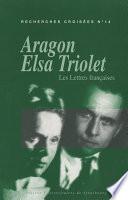 Recherches croisées Aragon - Elsa Triolet, n°14