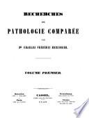Recherches de pathologie comparée