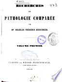 Recherches de pathologie comparée