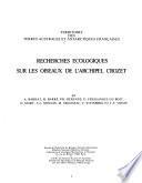 Recherches écologiques sur les oiseaux de l'Archipel Crozet