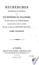Recherches historiques et critiques sur les mystères du paganisme