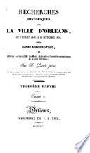 Recherches historiques sur la ville d'Orléans