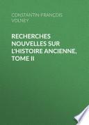 Recherches nouvelles sur l'histoire ancienne, tome II