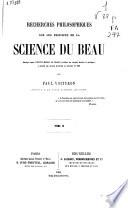 Recherches philosophiques sur les principes de la science du beau