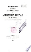 Recherches statistiques sur les causes de l'aliénation mentale