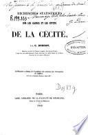 Recherches statistiques sur les causes et les effets de la cécité. L.P.