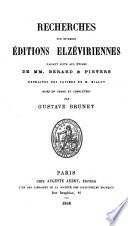 Recherches sur diverses éditions elzéviriennes