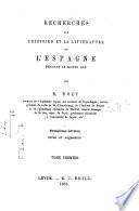 Recherches sur l'histoire et la littérature de l'Espagne pendant le moyen âge