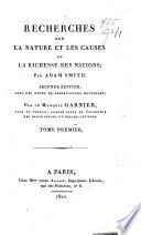Recherches sur la nature et les causes de la richesse des nations