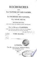 Recherches sur la nature et les causes de la richesse des nations