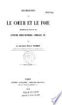 Recherches sur le coeur et le foie