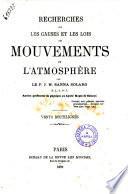 Recherches sur les causes et les lois des mouvements de l'atmosphère vents rectilignes par le p. J. M. Sanna Solaro