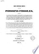 Recherches sur les poissons fossiles par Louis Agassiz
