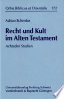 Recht und Kult im Alten Testament