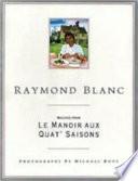 Recipes from the Manoir Aux Qua...