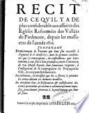 Récit de ce qu'il y a de plus considerable aux affaires des Eglises Reformées des Vallées de Piedmont ..