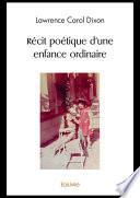 Récit poétique d'une enfance ordinaire