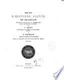 Récits d'histoire Sainte en Béarnais traduits et publíes pour la première fois sur le manuscrit du XVe siècle
