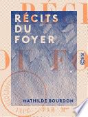 Récits du foyer