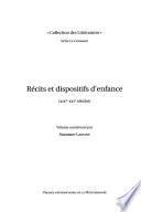 Récits et dispositifs d'enfance (XIXe-XXIe siècles)