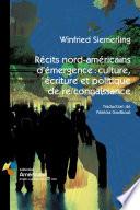Récits nord-américains d'émergence:cultu