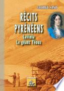 Récits pyrénéens : Lavinia • Le Géant Yéous
