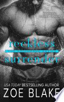 Reckless Surrender (The Surrender Series, Book Three)