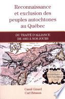 Reconnaissance et exclusion des peuples autochtones au Québec