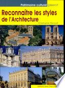 Reconnaître les styles de l'architecture