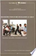 Reconstruction et réconciliation au Liban
