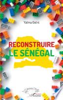Reconstruire le Sénégal