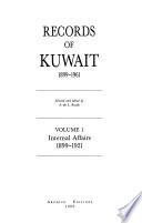 Records of Kuwait, 1899-1961: Internal affairs, 1899-1921