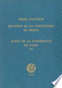 Records of the Diplomatic Conference for the Revision of the Berne Convention (French version)