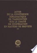 Records of the Washington Diplomatic Conference on the Patent Cooperation Treaty (French version)