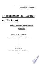 Recrutement de l'armée en Périgord pendant la période révolutionnaire (1789-1800)