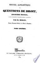 Recueil alphabétique de questions de droit