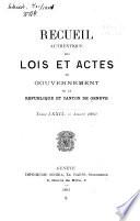 Recueil authentique des lois et actes du gouvernement de la république et canton de Genève