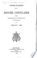 Recueil Consulaire Contenant les Rapports Commerciaux des Agents Belges à L'Étranger