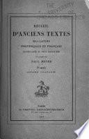 Recueil d'anciens textes bas-latins, provençaux et français, accompagnés de deux glossaires et pub
