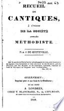 Recueil de cantiques à l'usage de la societé appelée méthodiste