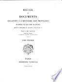 Recueil de documents relatifs à l'histoire des monnaies frappées par les rois de France depuis Philippe II jusqu'à François Ier