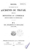 Recueil de documents sur les accidents du travail