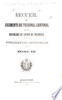 Recueil de jugements du Tribunal cantonal de la république et canton de Neuchâtel