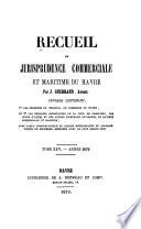 Recueil de jurisprudence commerciale et maritime du Havre ... :