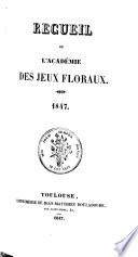 Recueil de l'Académie des jeux floraux