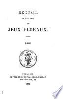 Recueil de l'Académie des jeux floraux